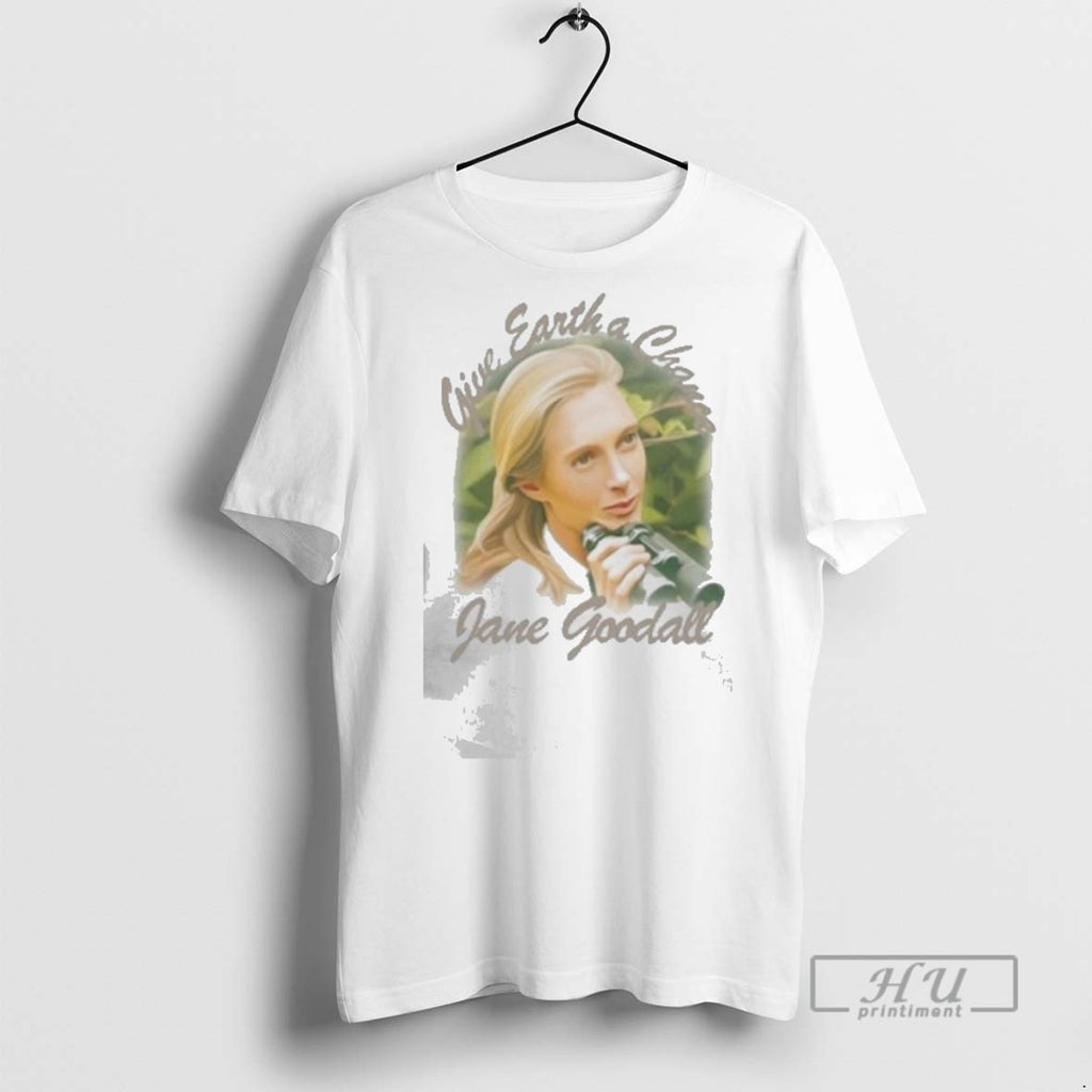 Trending Give Earth A Chance Jane Goodall T Shirts