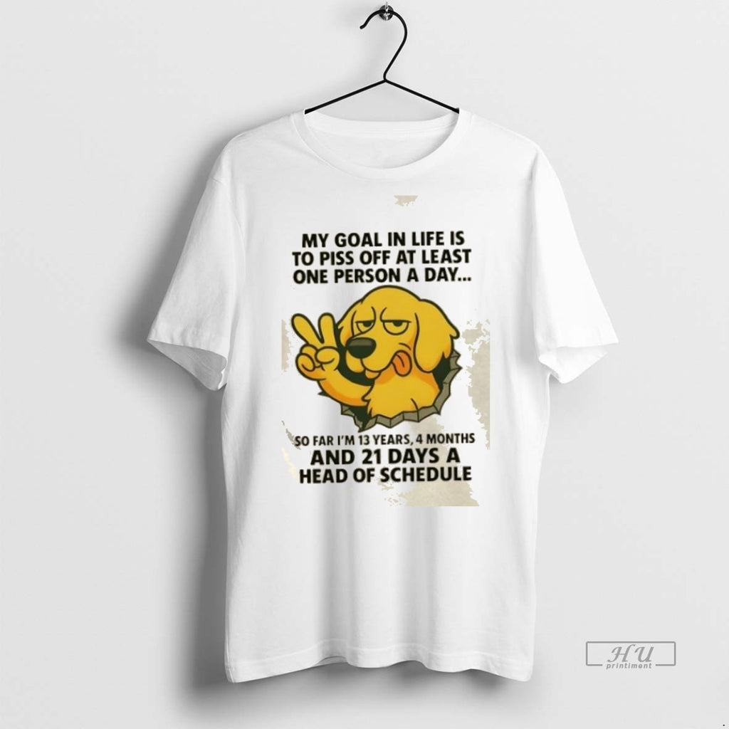 Trending Golden Dog My Goal In Life Is To Piss Off At Least One Person