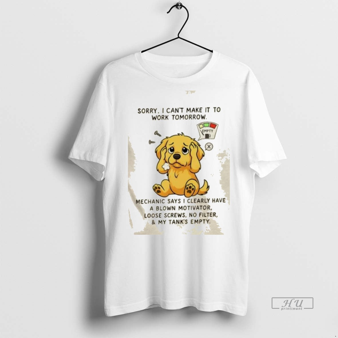 Trending Golden Dog Sorry I Cant Make It To Work Tomorrow Graphic Tee Shirt Sweater