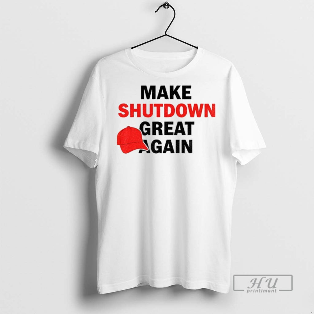 Trending Government Shutdown Maga Red Hat Make Shutdown Great Again T Shirt