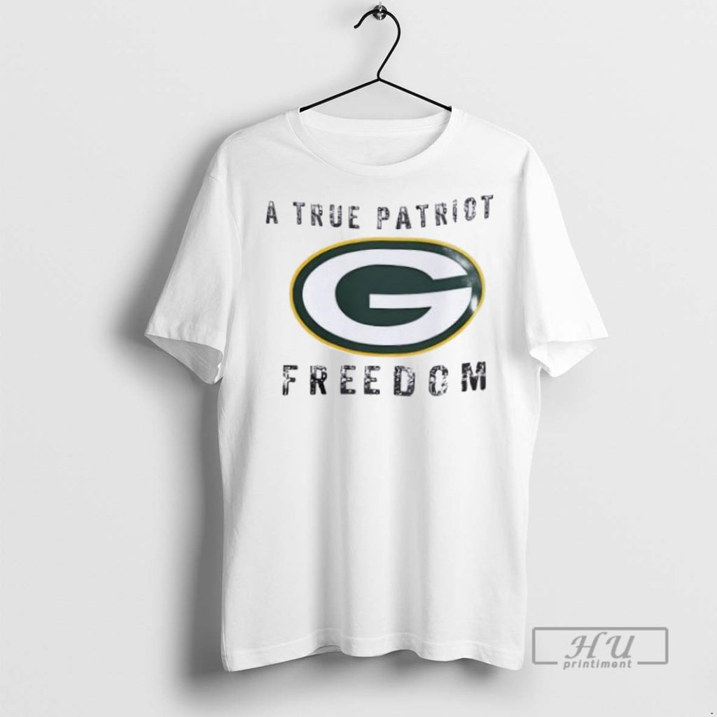 Trending Green Bay Packers Football A True Patriot Freedom T Shirt