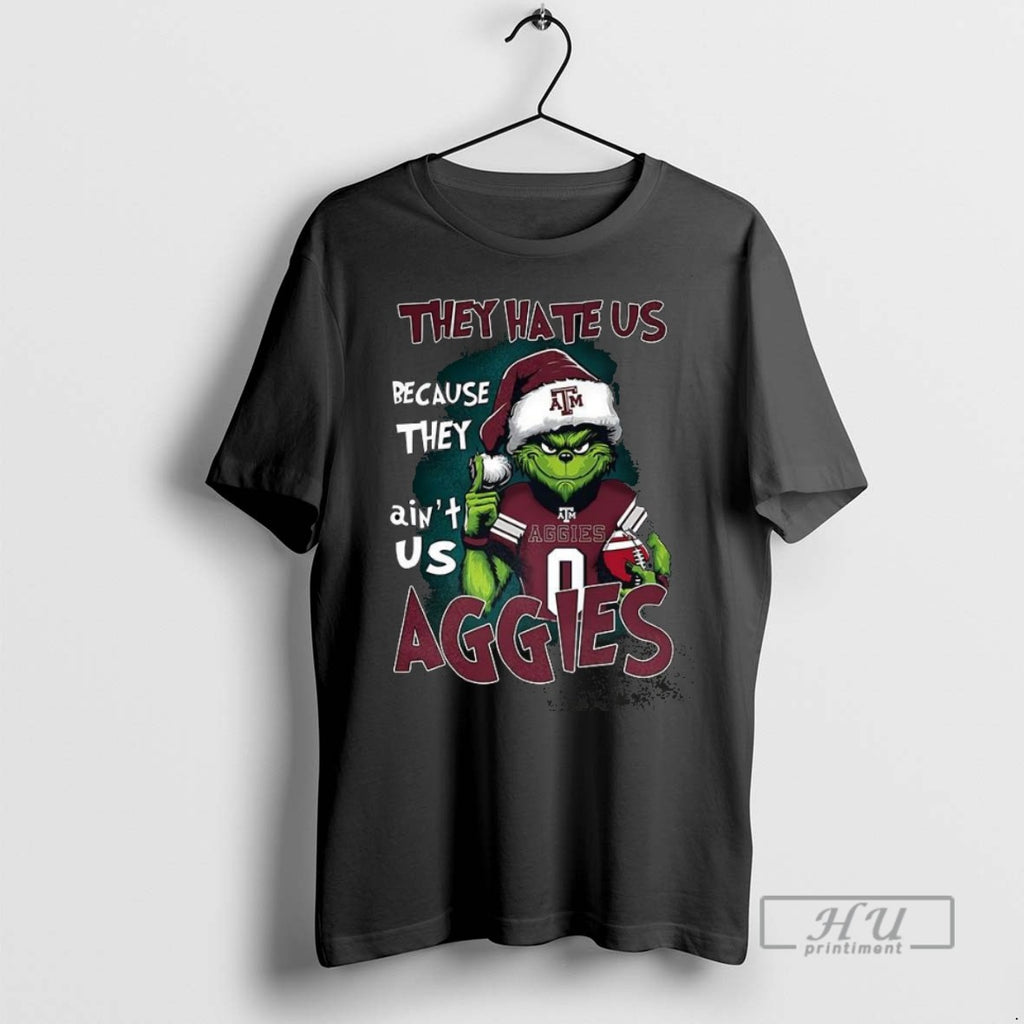 Trending Grinch They Hate Us Because They Aint Us Texas Am Aggies Football Fans Christmas