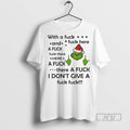 Trending Grinch With A Fuck And A Fuck Fuck There Here A Fuck Fuck Here