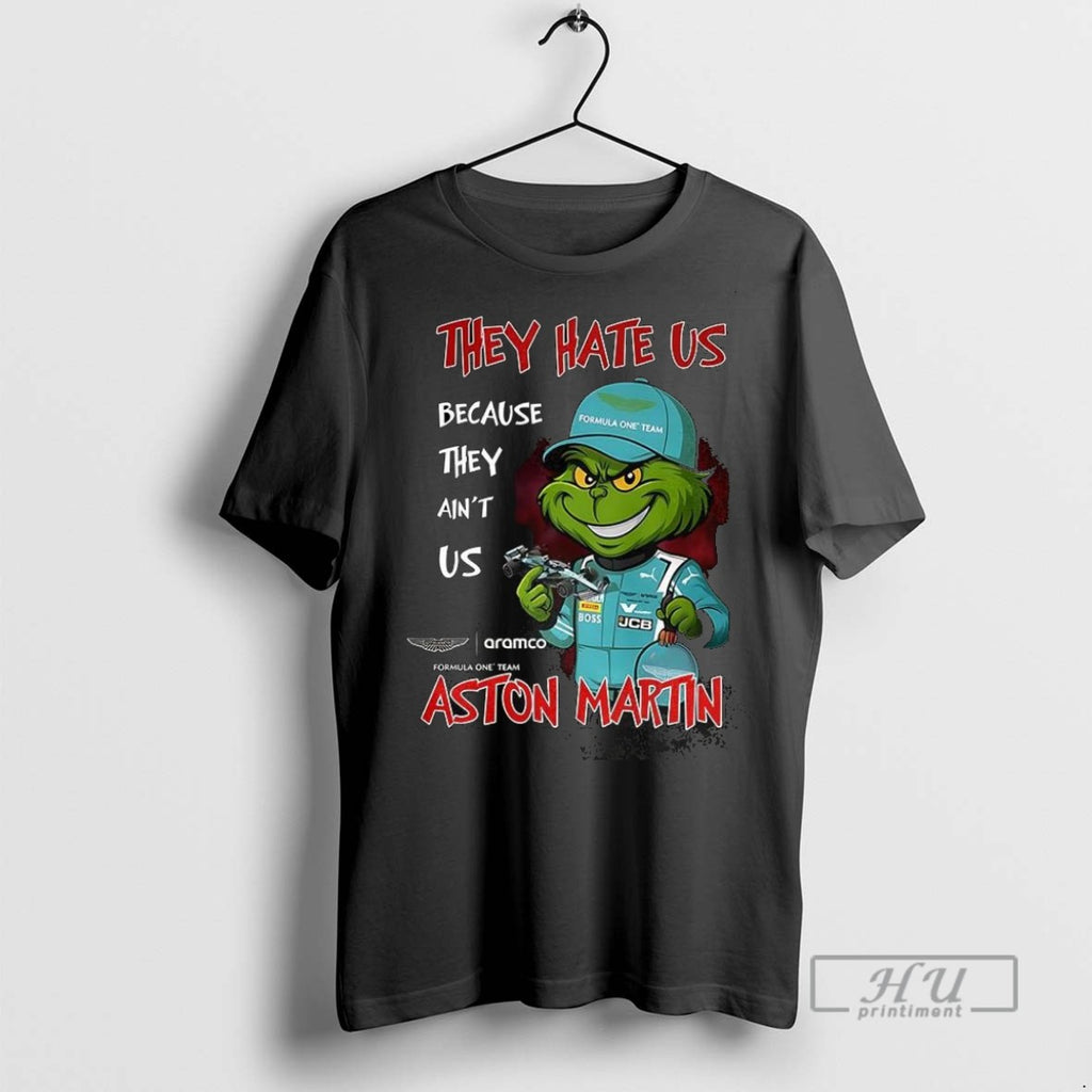 Trending Grinch X Aston Martin Formula 1 They Hate Us Because They Aint Us