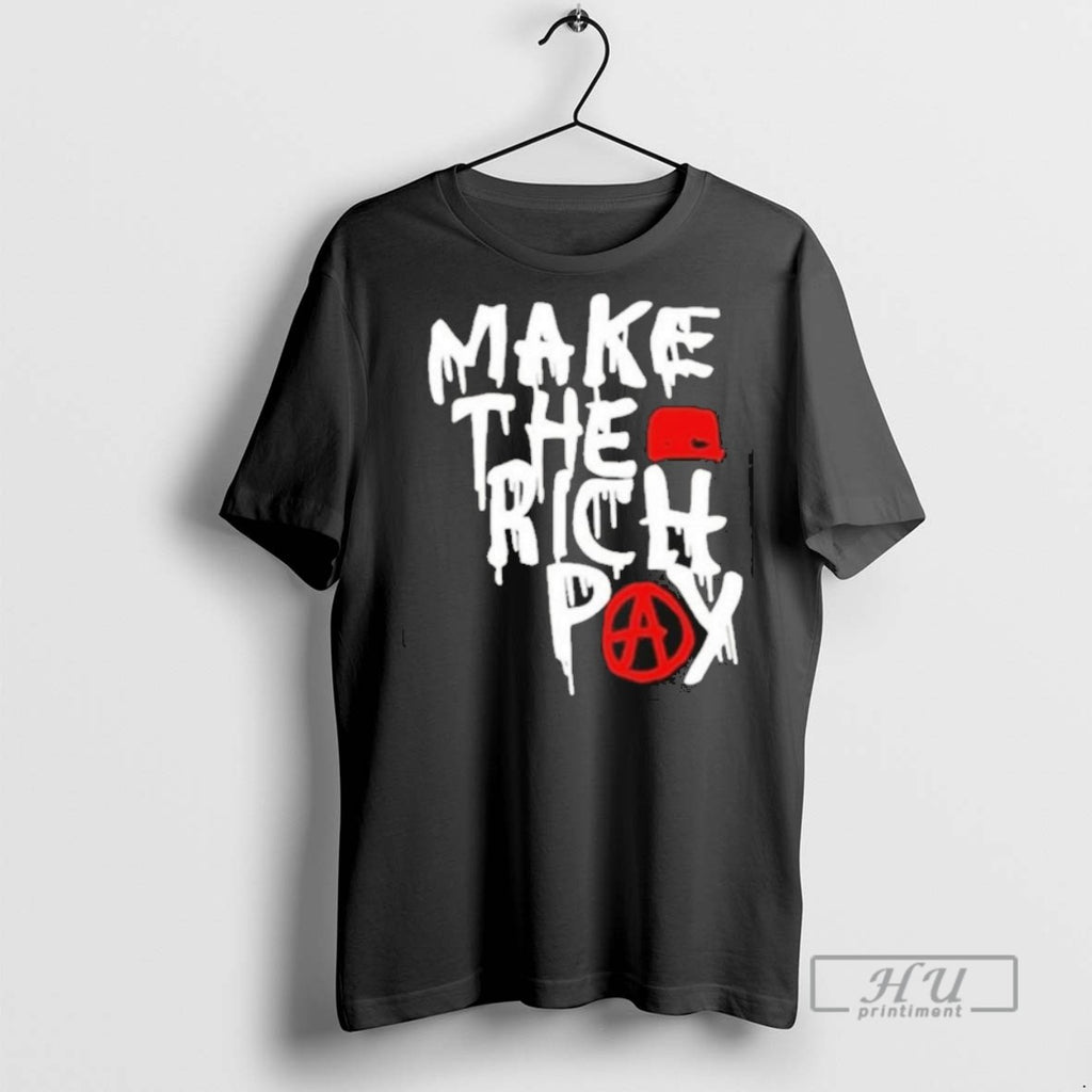 Trending Hasan Piker Make The Rich Pay T Men Graphic Tee Shirts Sweatshirt Hoodies