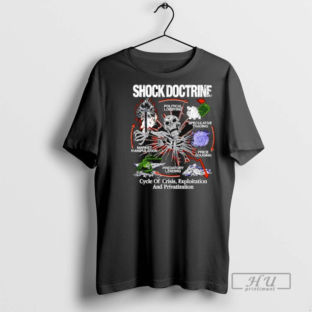 Trending Hasana Shock Doctrine Cycle Of Apocalypse Graphic Tee Shirt Sweatshirt Hoodies