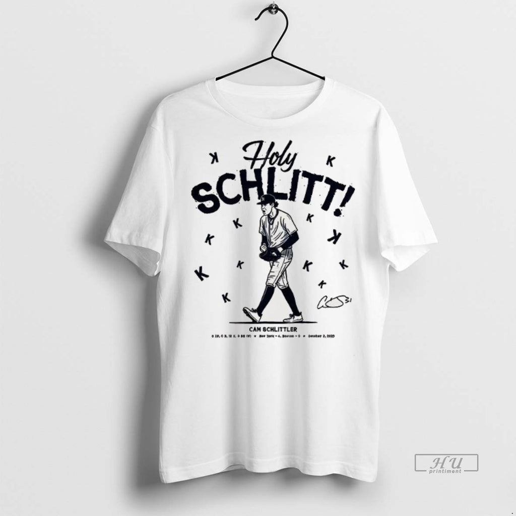 Trending Holy Schlitt Cam Schlittler Bronx New York Yankees Tee Shirt Sweater