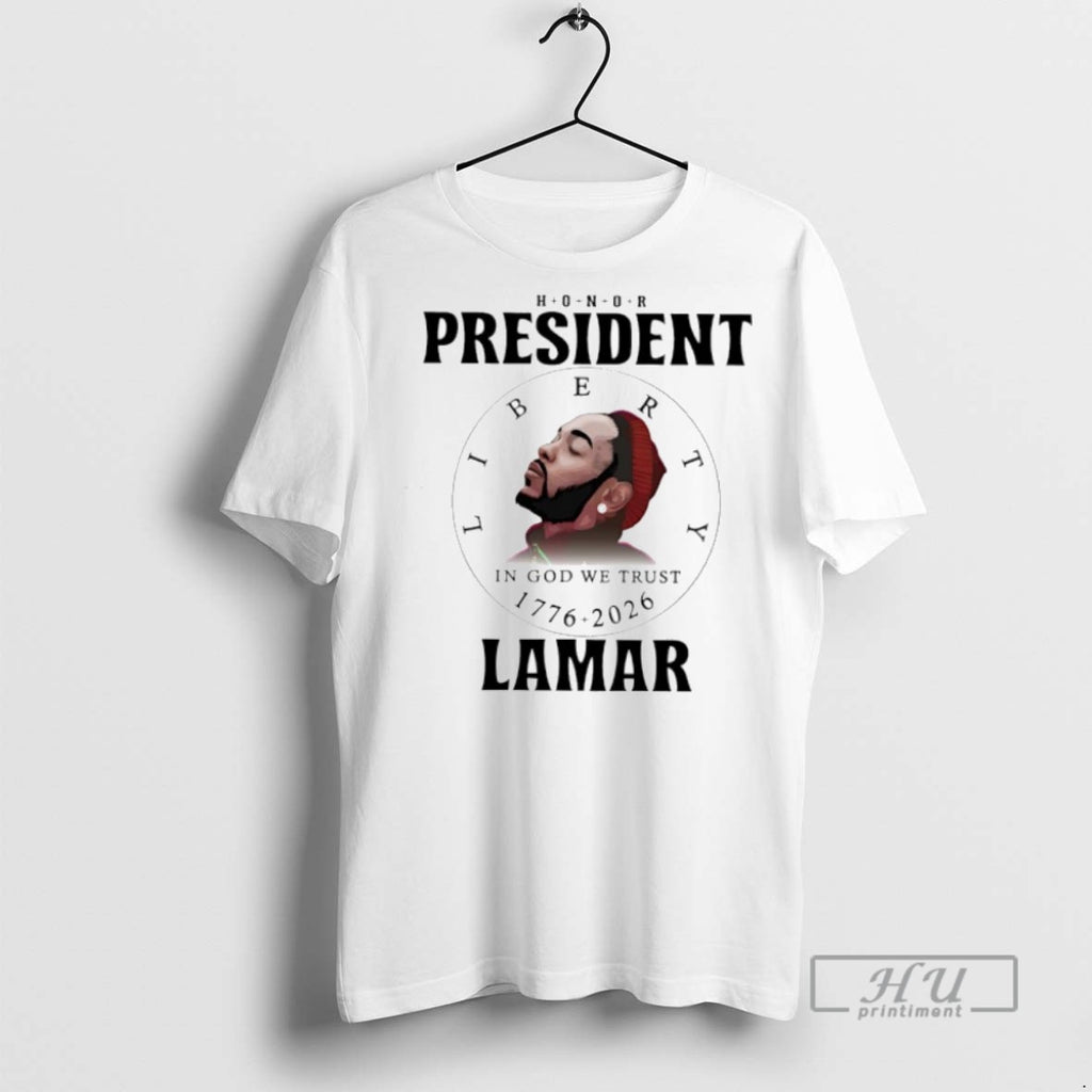 Trending Honor President Kendrick Lamar Liberty In God We Trust 1776 2026 T Shirts