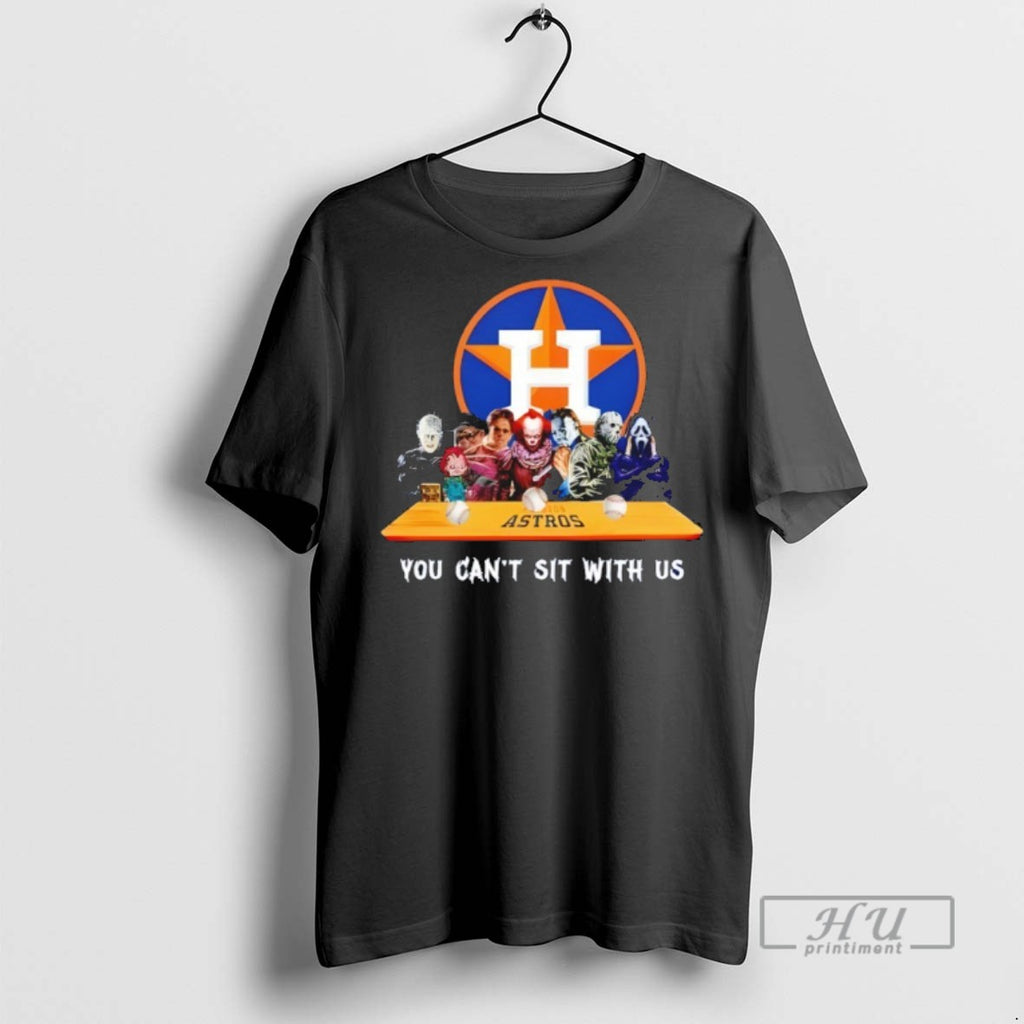 Trending Horror Movie Characters You Cant Sit With Us Houston Astros Halloween Graphic