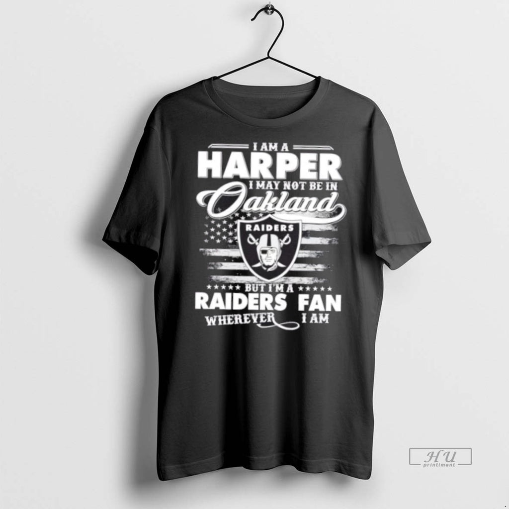 Trending I Am A Harper I May Not Be In Oakland But Im A Raiders