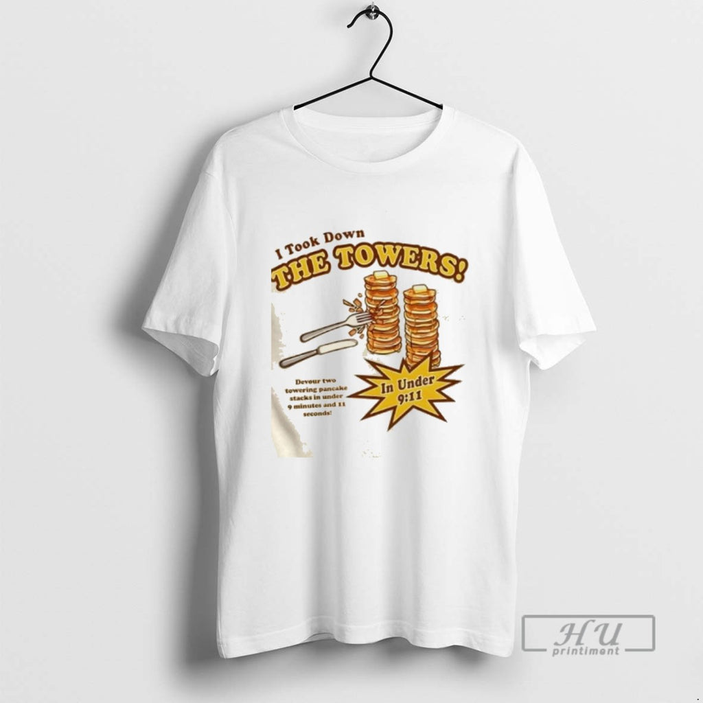 Trending I Took Down The Towers T Shirts