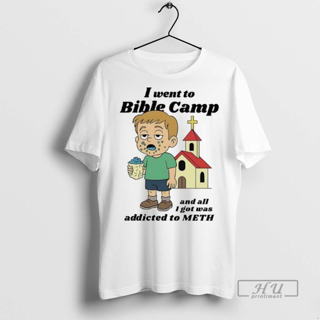 Trending I Went To Bible Camp And All I Got Was Addicted To Meth