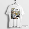 Trending If Beer Was A Meeting Id Actually Show Up Early T Shirts