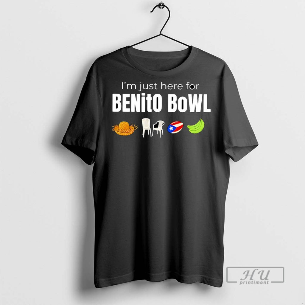 Trending Im Just Here For Benito Bowl 2026 Puerto Rico Football Show T Shirts
