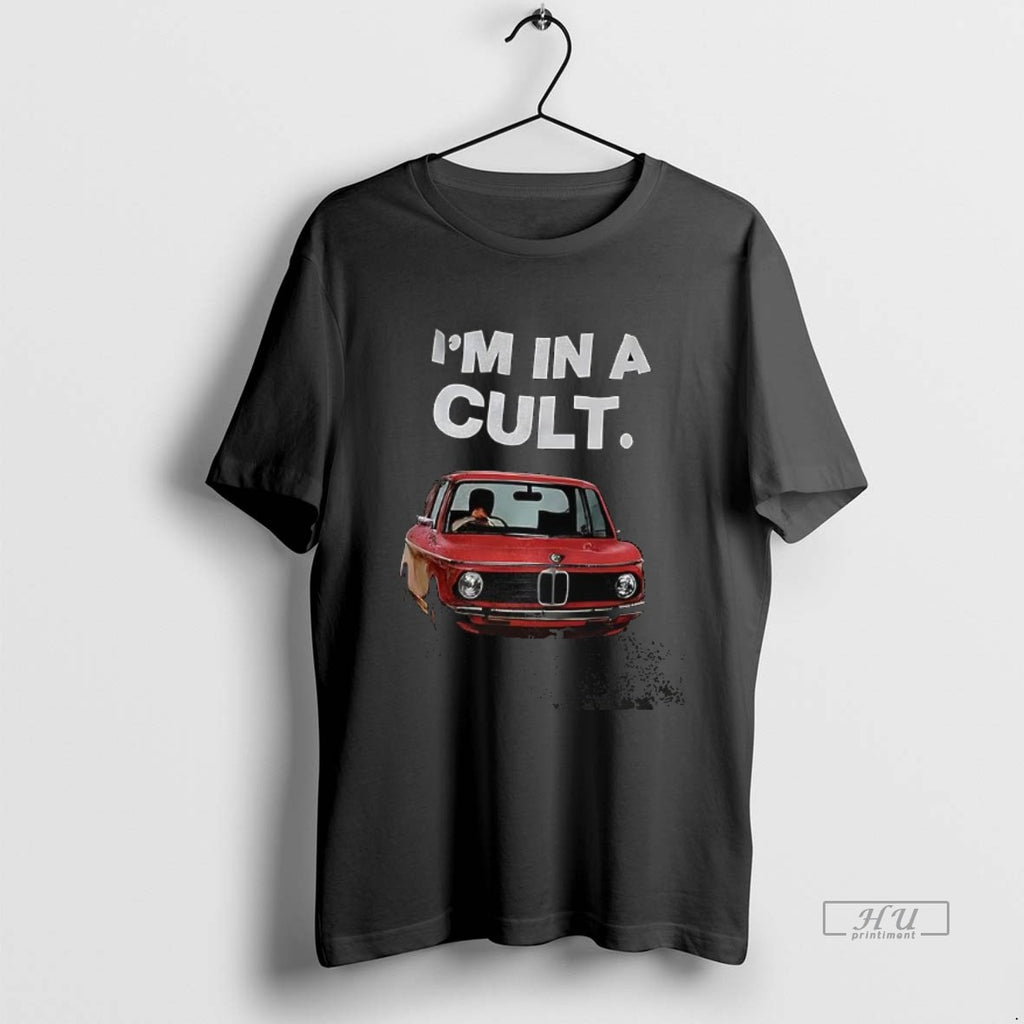 Trending Im In A Cult Tee Shirt Sweater