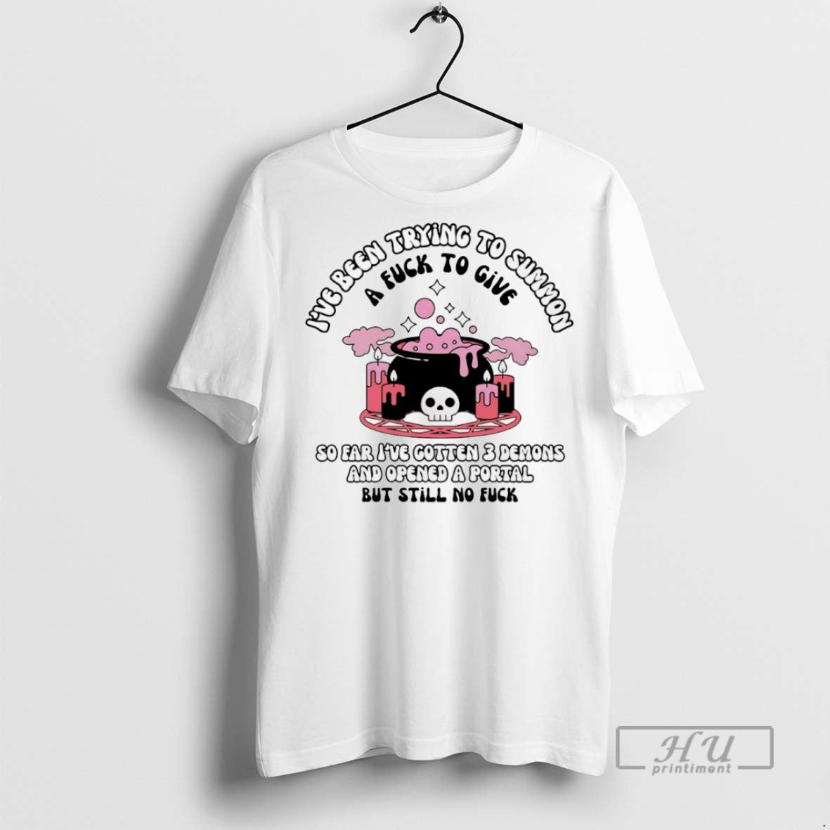 Trending Ive Been Trying To Summ A Fck To Give T Shirt