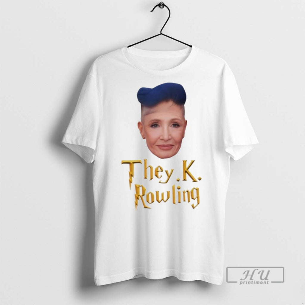 Trending Jk Rowling They K Rowling T Shirt