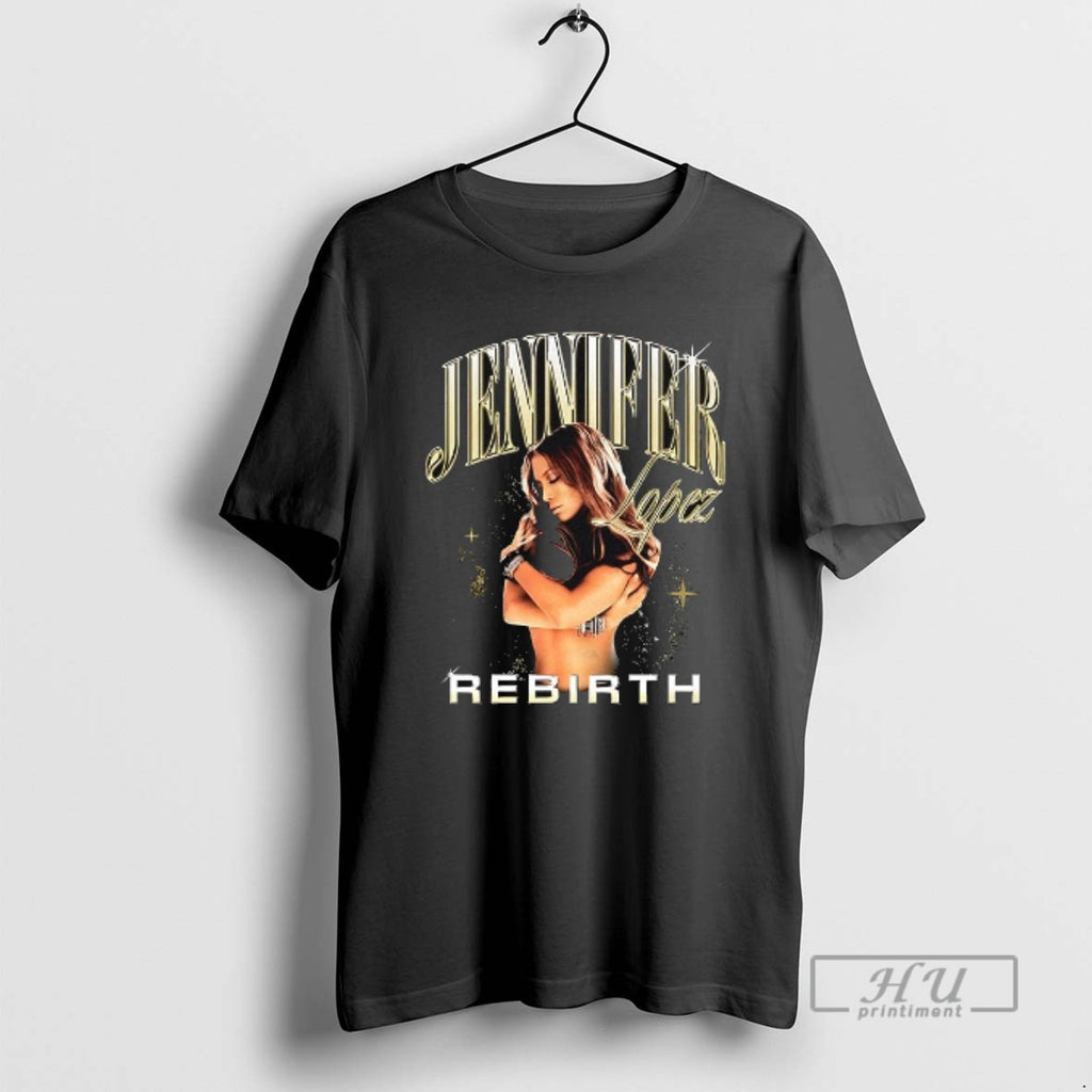 Trending Jennifer Lopez Rebirth Anniversary T Shirts