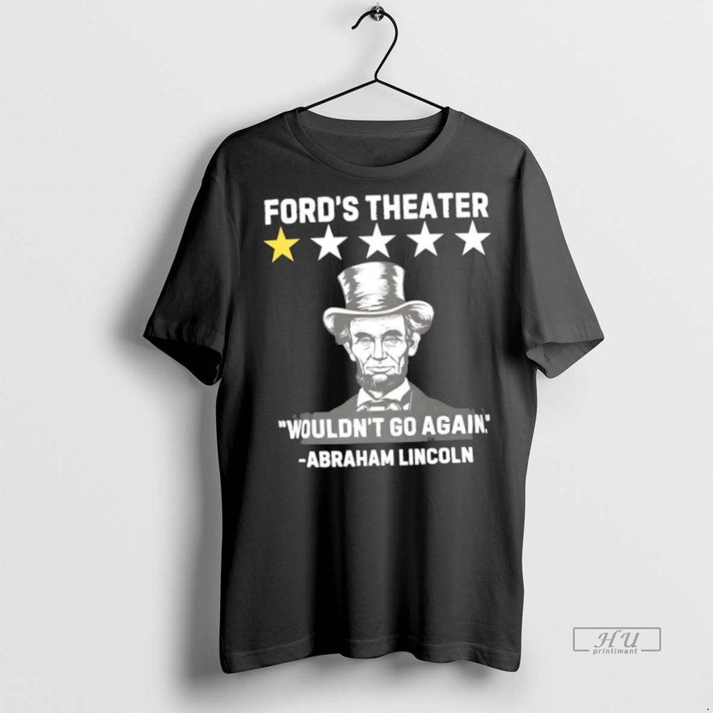 Trending Lincoln Fords Theatre One Star Review Graphic Tee Shirt Sweater