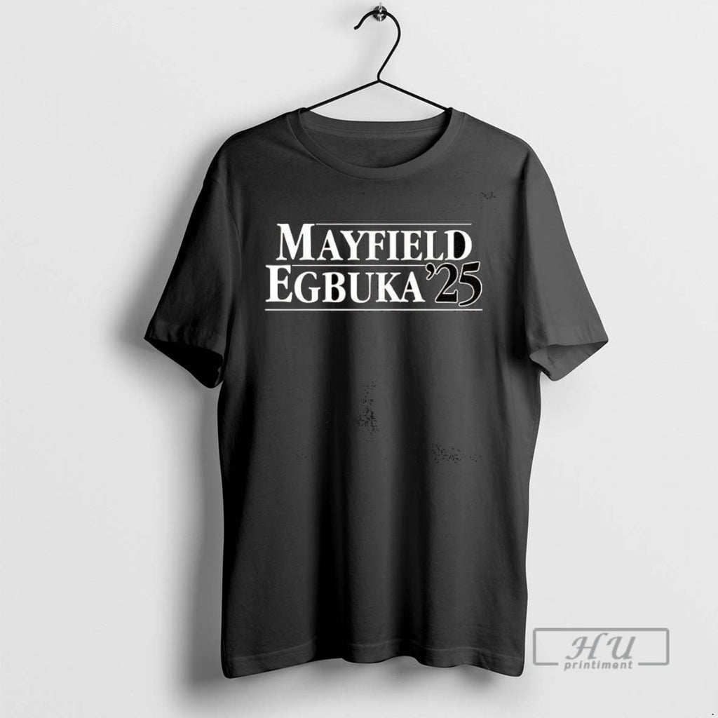 Trending Mayfield Egbuka 25 Baker Mayfield And Emeka Egbuka 2025 Season T Shirt
