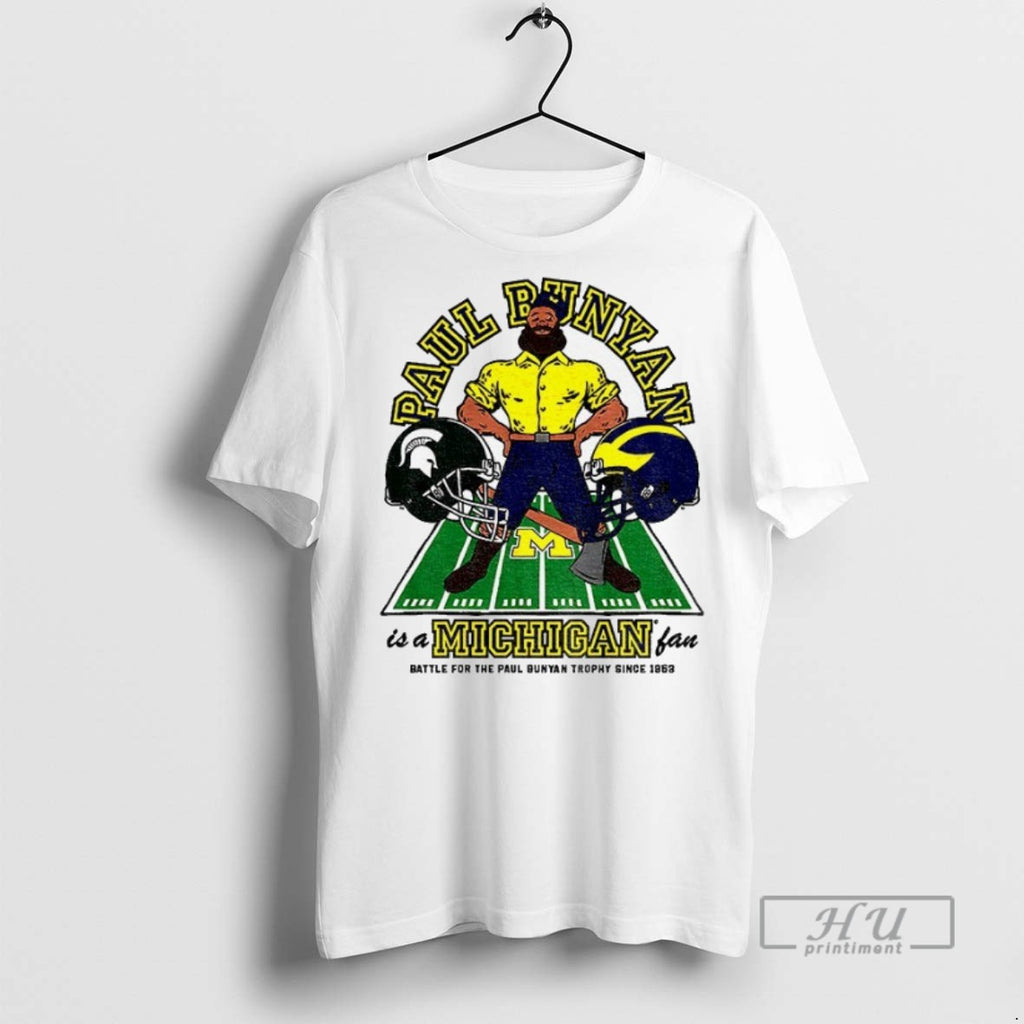Trending Michigan Wolverines Vs Spartans Paul Bunyan Is A Michigan Fan T Shirt