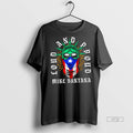 Trending Mike Santana Loud And Proud Shirt Sweater