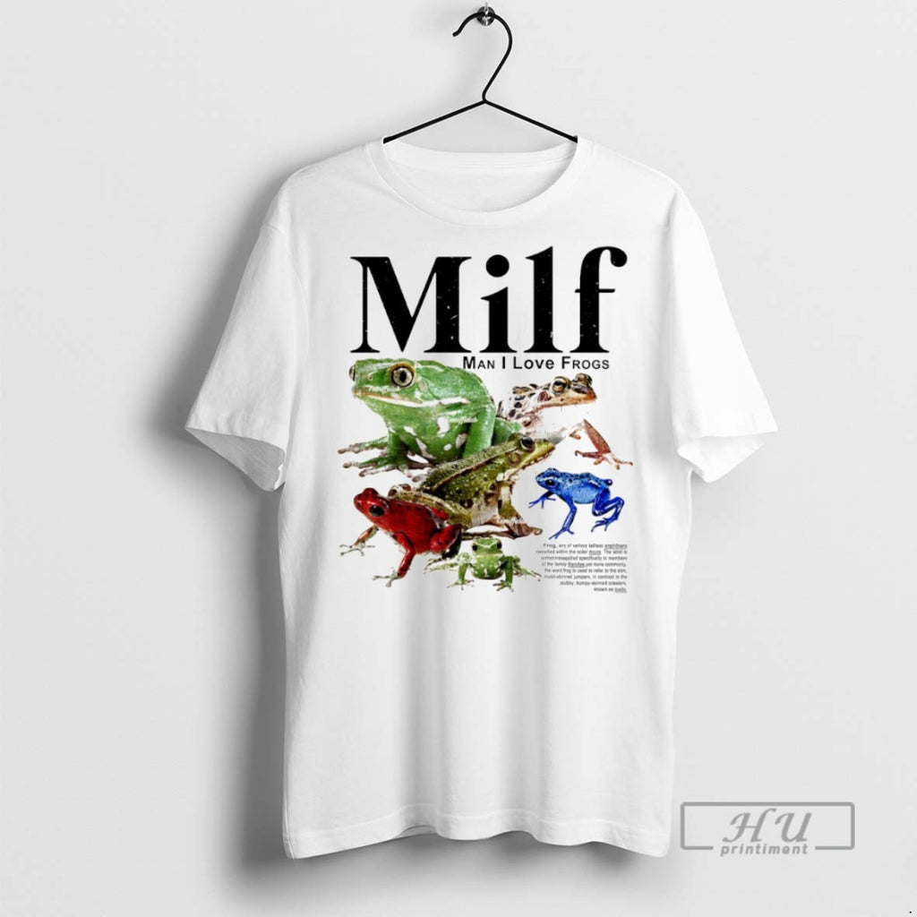 Trending Milf Man I Love Frogs Graphic T Shirt