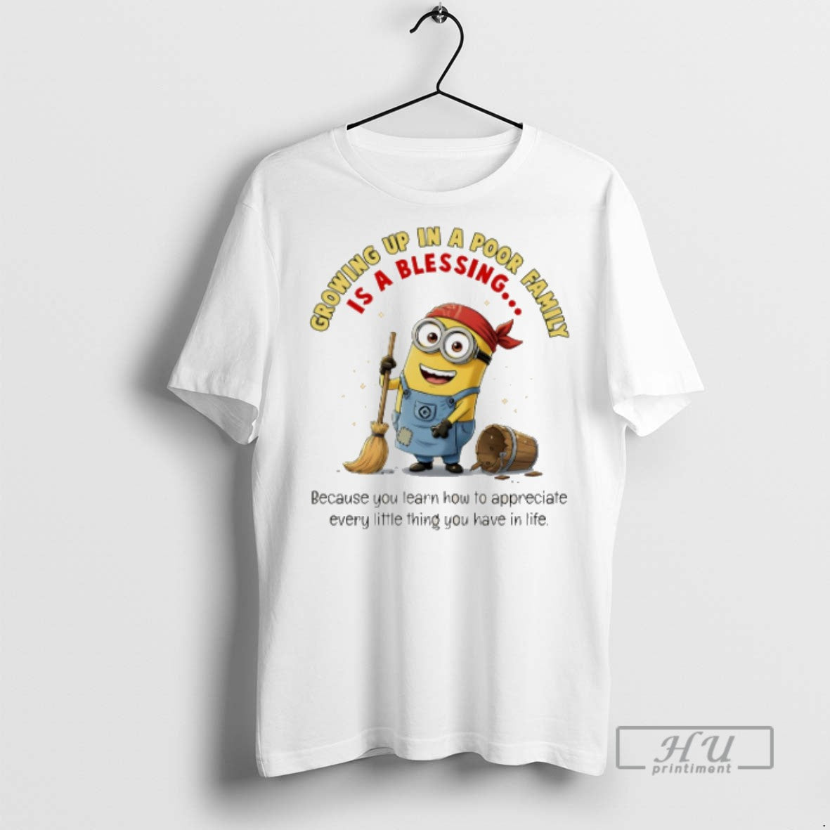 Trending Minion Growing Up In A Poor Family Because You Learn How To Appreciate