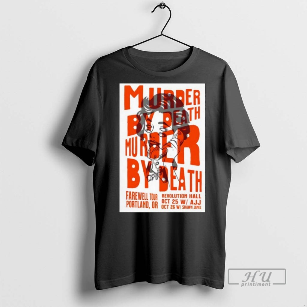Trending Murder By Death October 25 26 2025 Portland Oregon Graphic Tee Shirts Sweatshirt Hoodies