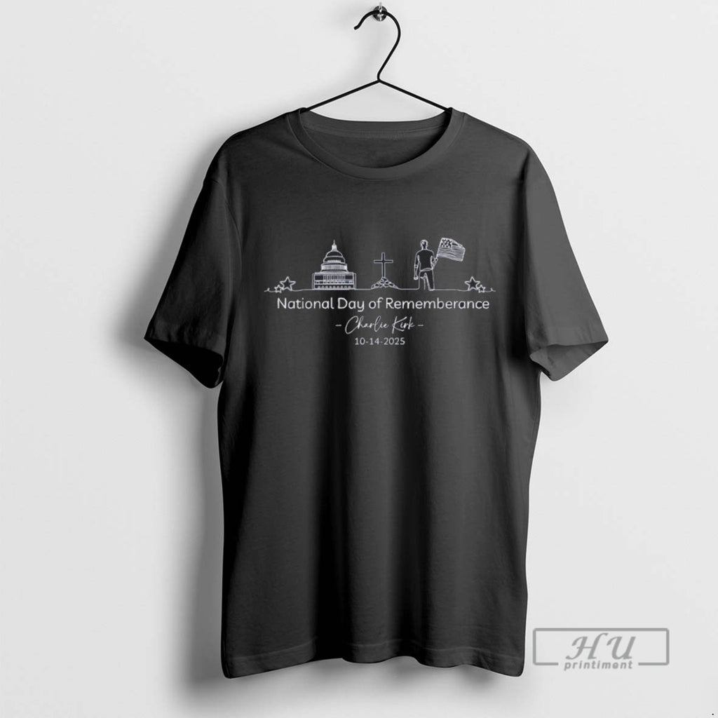 Trending National Day Of Rememberance Charlie Kirk 10 14 2025 Blackshirt T Shirts
