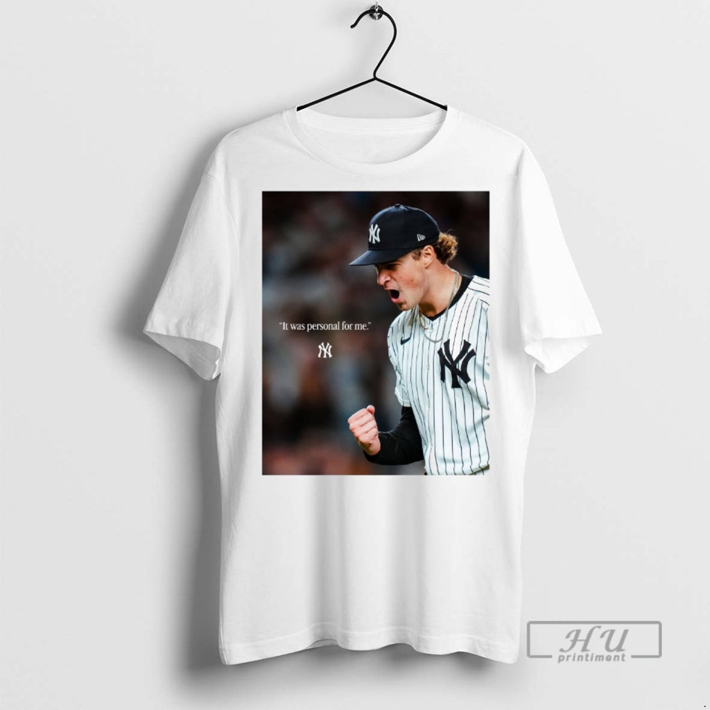 Trending New York Yankees Cam Schlittler It Was Personal For Me T Shirt