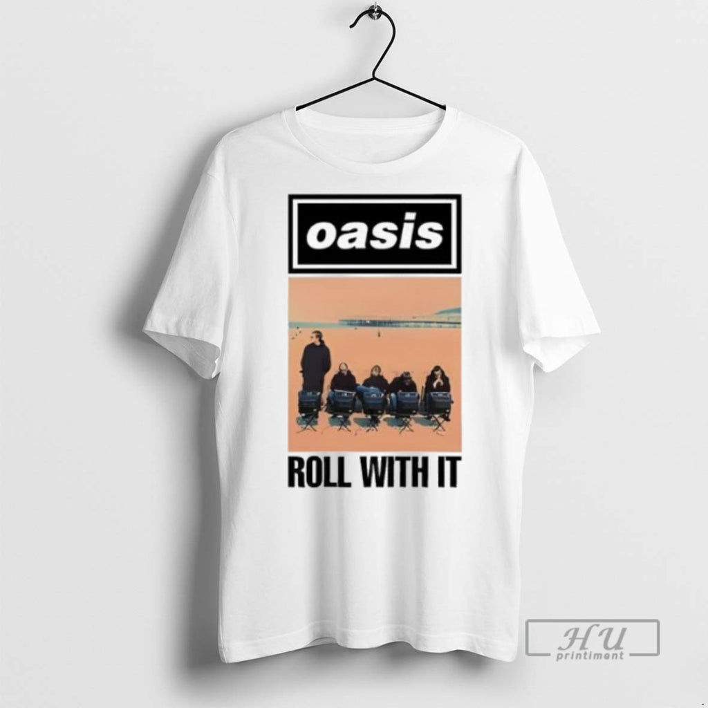 Trending Oasisinet Roll With It Single T Shirt
