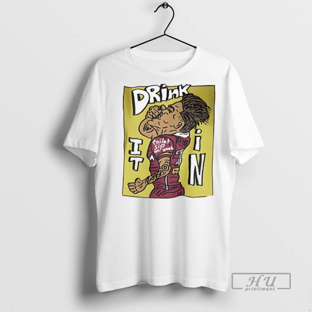 Trending Official Drink It In Toilet Sip Football Player T Shirt