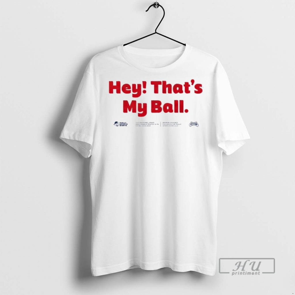 Trending Official Harrison Bader Hey Thats My Ball T Shirt