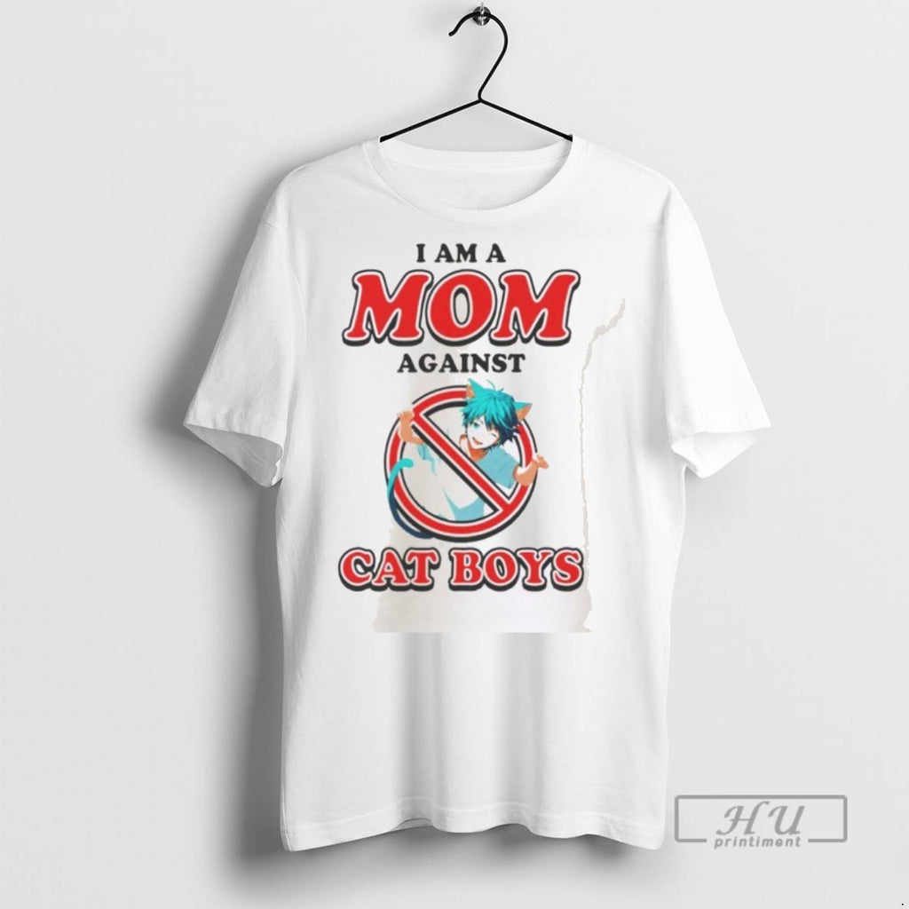 Trending Official I Am A Mom Against Cat Boys T Shirt