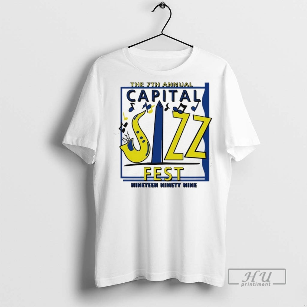 Trending Official Jazz Fest The 7th Annual Capital Nineteen Ninety Nine T Shirt