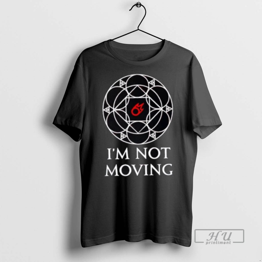 Trending Official Ley Lines Im Not Moving T Shirt