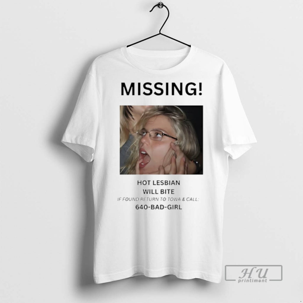 Trending Official Renee Rapp Missing Hot Lesbian Will Bite 640 Bad Girl T Shirt