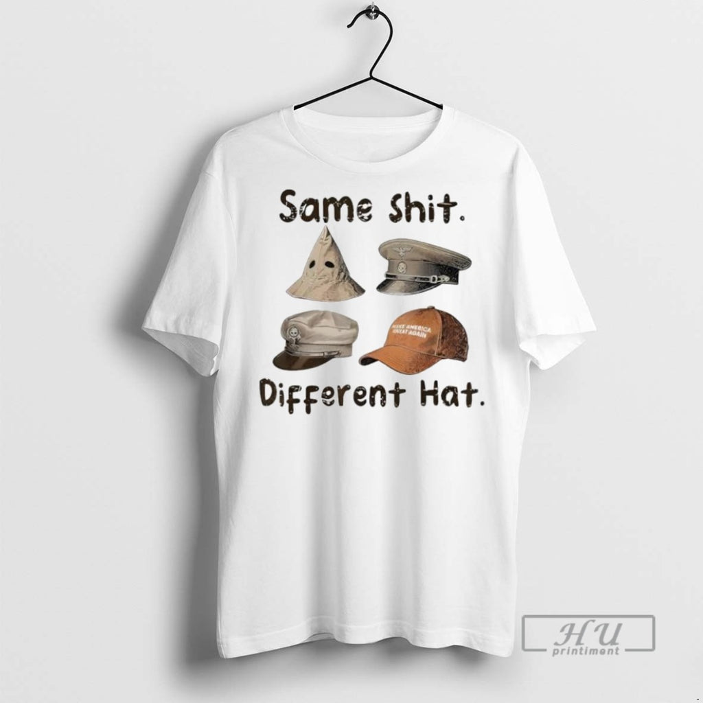 Trending Official Same Shit Different Hat Art T Shirt