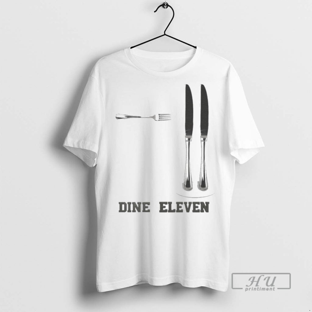 Trending Officials Dine Eleven 9 11 T Shirt