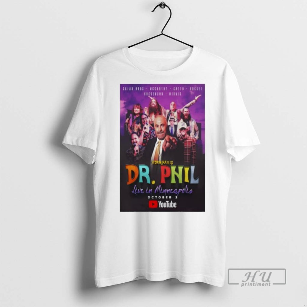 Trending Officials Dr Phil Oct 2 2025 Minneapolis Orpheum Theatre T Shirt