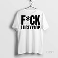 Trending Officials Fuck Luckyy1op Shirt Sweater