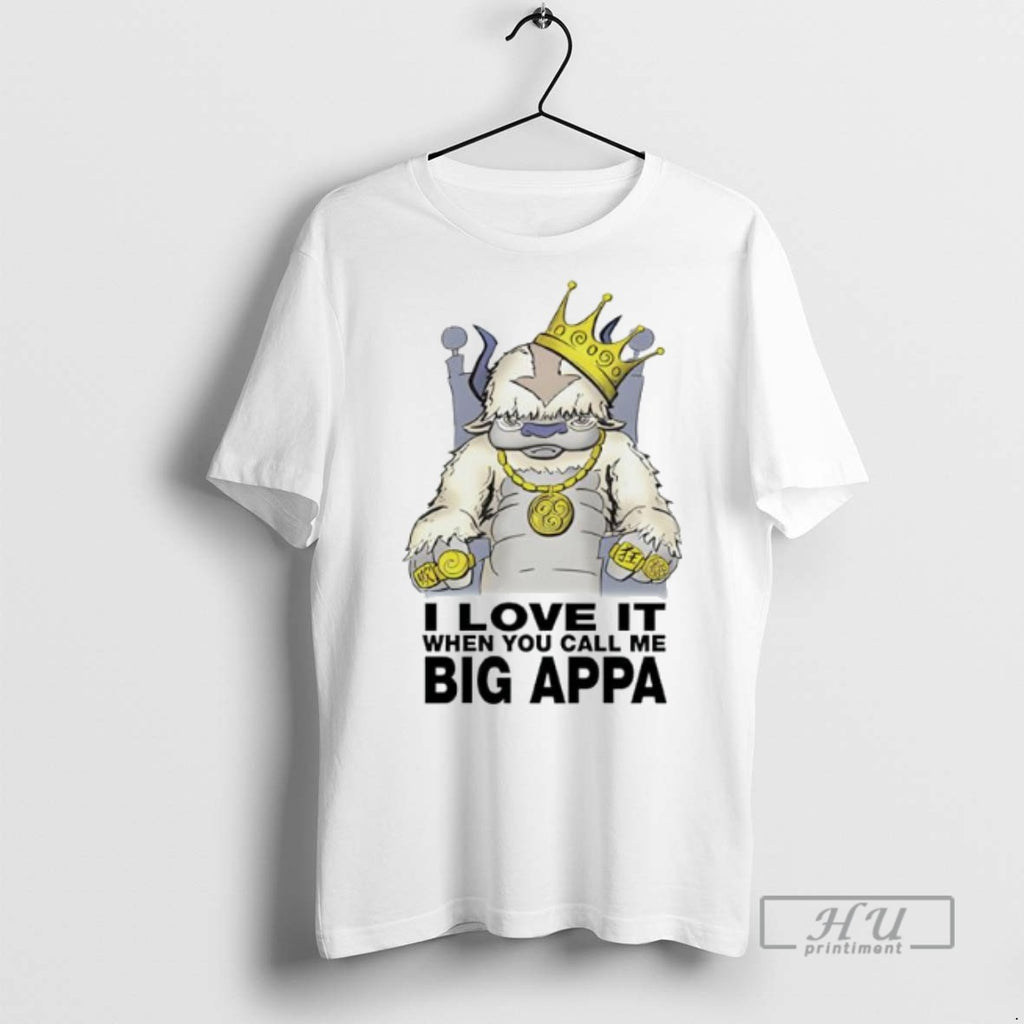 Trending Officials I Love It When You Call Me Big Appa T Shirt