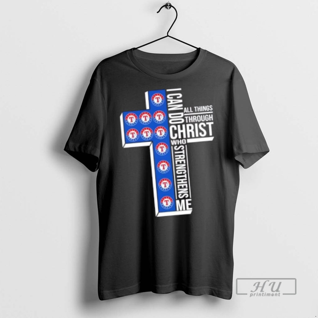 Trending Officials I Can Do All Things Through Christ Who Strengthens Me Texas Rangers Baseball