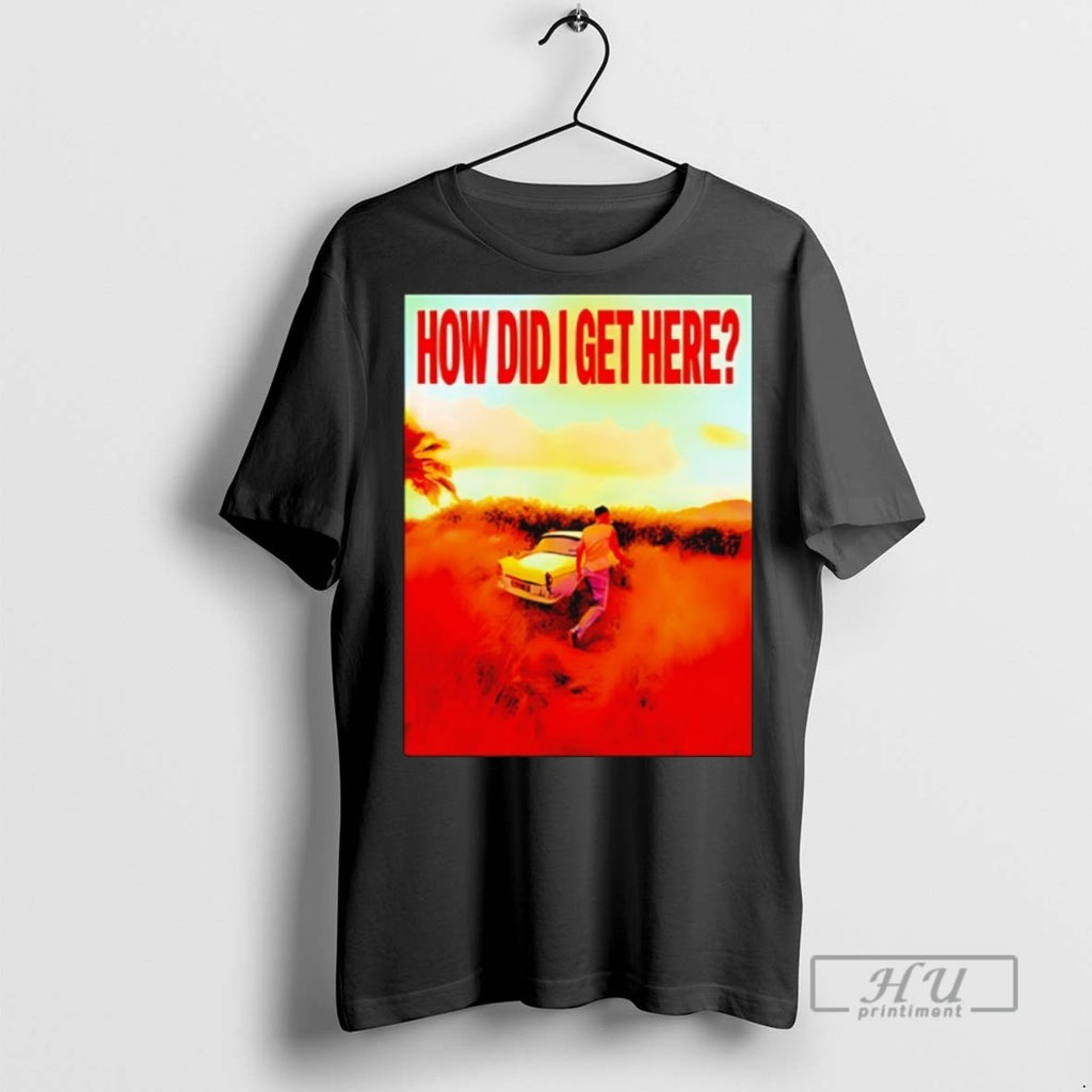 Trending Officials Louis Tomlinson How Did I Get Here T Shirt