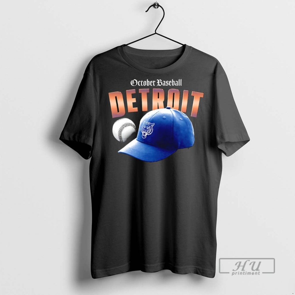 Trending Officials October Baseball Detroit Tigers Playoffs 2025 Hat T Shirt