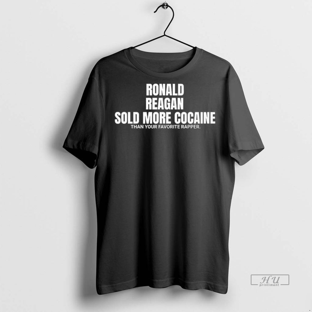 Trending Officials Ronald Reagan Sold More Cocaine Shirt Sweater
