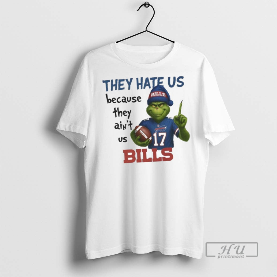 Trending Officials The Grinch They Hate Us Because They Aint Us Bills T Shirt