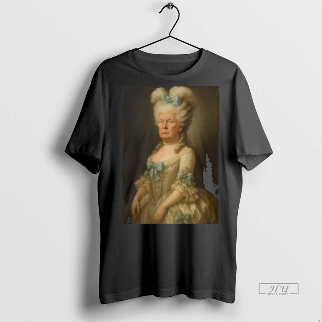 Trending Officials Trump Marie Antoinette Long Sleve T Shirt Sweater