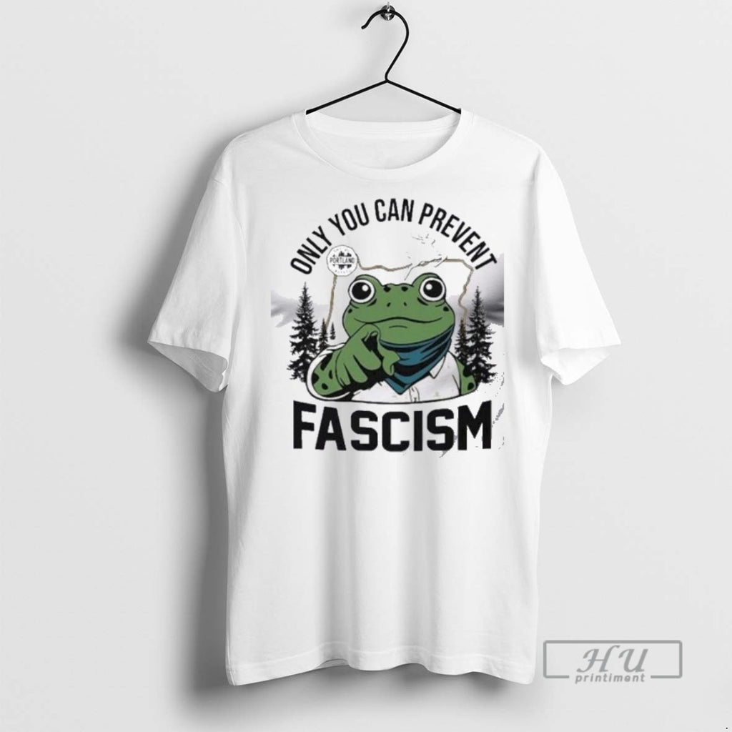 Trending Only You Can Prevent Fascism Portland Frog Protest T Men Graphic Tee Shirts